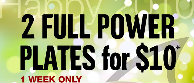 2 Full Power Plates for $10 - 1 Week Only